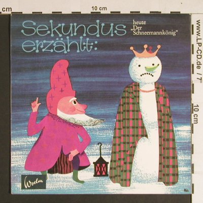 Sekundus erzählt:: Der Schneemannkönig, one sided, Woelm/Tonpress (245863), D(Werbung) Typ: Flexi Best.-Nr.: S8641 Preis: 4,00 Euro