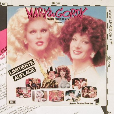 Mary & Gordy: Frau'n,Frau'n,Frau'n / Kanaster, EMI (20 0805 7), D, Lim.Ed., 1985 Typ: 7" Best.-Nr.: S9367 Preis: 5,00 Euro