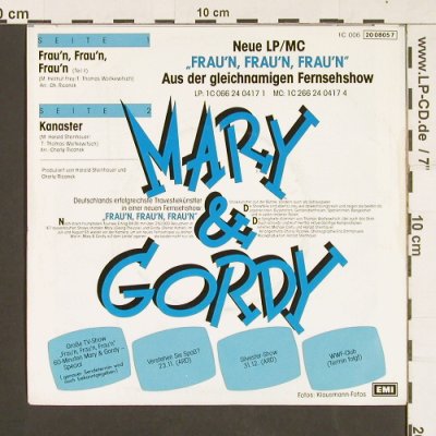 Mary & Gordy: Frau'n,Frau'n,Frau'n / Kanaster, EMI (20 0805 7), D, Lim.Ed., 1985 Typ: 7" Best.-Nr.: S9367 Preis: 5,00 Euro