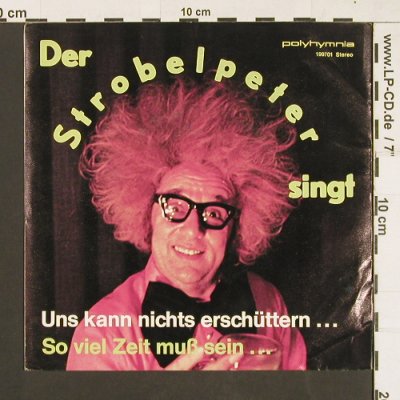 Strobelpeter: Uns kann nichts erschüttern..., Polyhymnia (199701), A Typ: 7" Best.-Nr.: S9373 Preis: 3,00 Euro