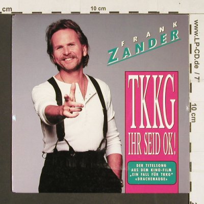 Drachenauge - Frank Zander: TKKG Ihr seid Ok!*2 (KaraokeVers), Herzklang (HER 657950 7), D, 1992 Typ: 7" Best.-Nr.: S9394 Preis: 3,00 Euro