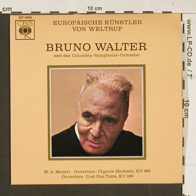 Walter,Bruno: Europäische Künstler von Weltruf, CBS (EP 8606), D Typ: EP Best.-Nr.: S9708 Preis: 3,00 Euro