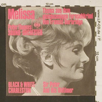 Thomas,Peter Sound Orchestra-SirP: Melissa/Black&White Charston, CBS(2135), D,  - 7inch - S9787 - 3,00 Euro
