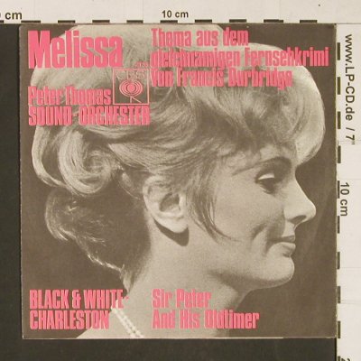 Thomas,Peter Sound Orchestra-SirP: Melissa/Black&White Charston, CBS (2135), D Typ: 7" Best.-Nr.: S9787 Preis: 3,00 Euro