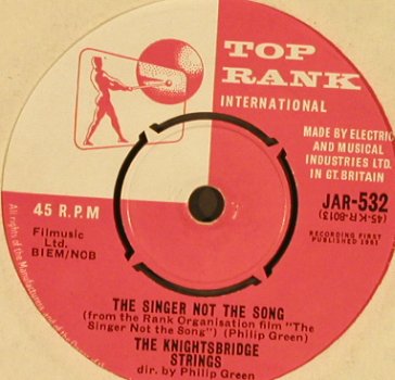Knightsbridge Strings: Amagleto's Theme/The Singer not t.s, Top Rank (JAR-532), UK, 1961 Typ: 7" Best.-Nr.: S9800 Preis: 5,00 Euro
