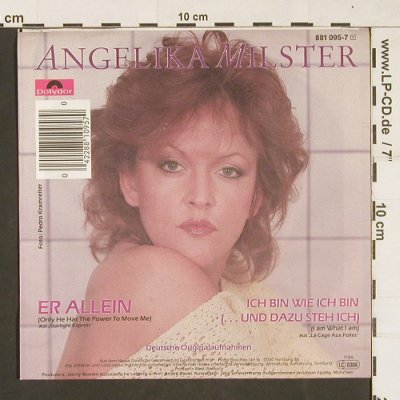 Milster,Angelika: Er Allein / Ich bin wie ich bin.., Polydor (881095-7), D, 1984 Typ: 7" Best.-Nr.: S9864 Preis: 2,50 Euro