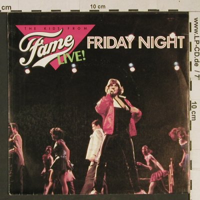 Fame: Friday Night by the Kids from Fame, RCA (RCA 320), UK, 1983 Typ: 7" Best.-Nr.: T1066 Preis: 2,00 Euro
