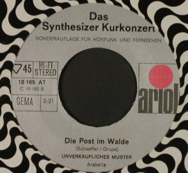 Synthesizer Kurkonzert: Im Chambre séparée/Die Post imWalde, Ariola,Sonderaufl. (10 165 AT), LC,Muster, 1972 Typ: 7" Best.-Nr.: T1828 Preis: 5,00 Euro
