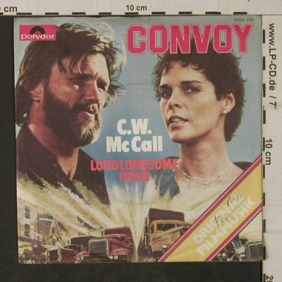 Convoy: sung by C. W. McCall, woc, Polydor (2066 956), D, 1978 Typ: 7" Best.-Nr.: T1927 Preis: 2,50 Euro