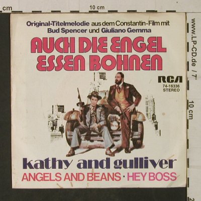 Auch Die Engel Essen Bohnen: Kathy&Gulliver-BudSpencer,G.Gemma, RCA (74-16336), D, vg+/vg+, 1973 Typ: 7" Best.-Nr.: T1944 Preis: 2,50 Euro