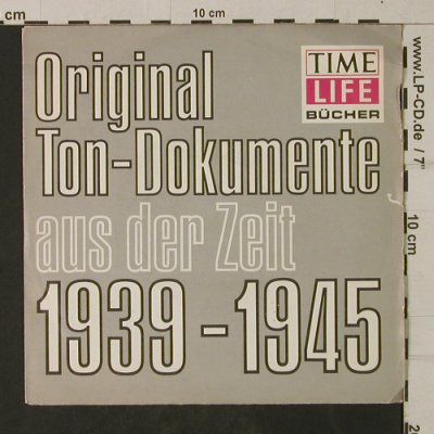 V.A.Original Ton-Dokumente: aus der Zeit 1939-1945, 33rpm, Time Life Bücher, D, m /vg+ Typ: 7" Best.-Nr.: T2050 Preis: 2,50 Euro