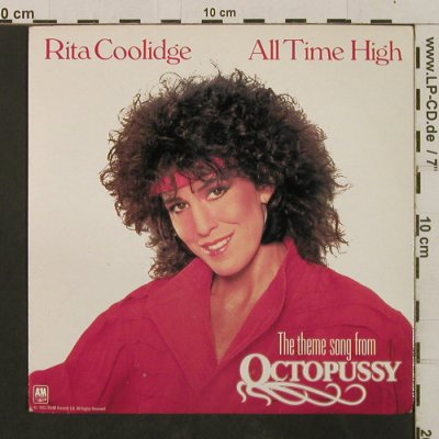 Octopussy - Coolidge,Rita: All Time High/All Time High (Inst.), AM(AM 007), UK, 1983 - 7inch - T2365 - 3,00 Euro