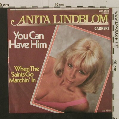Lindblom,Anita: You Can Have Him/When The Saints, Carrere (2044 188), D, 1980 Typ: 7" Best.-Nr.: T2384 Preis: 3,00 Euro