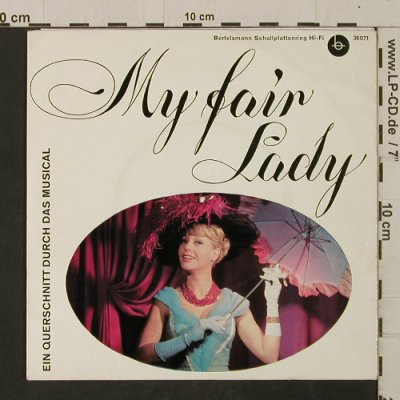 My Fair Lady: Ein Querschnitt durch das Musical, Bertelsman (36 071), D Typ: EP Best.-Nr.: T2607 Preis: 3,00 Euro