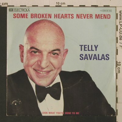 Savalas,Telly: Some Broken Hearts Never Mend, Papagayo (006-46164), D, 1980 Typ: 7" Best.-Nr.: T2722 Preis: 2,50 Euro
