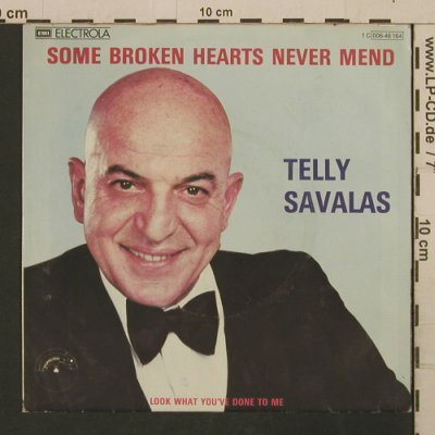 Savalas,Telly: Some Broken Hearts Never Mend, Papagayo (006-46164), D, 1980 Typ: 7" Best.-Nr.: T2722 Preis: 2,50 Euro