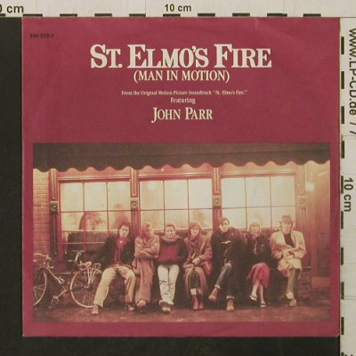 St. Elmo's Fire (Man In Motion): by John Parr, Mercury(884 003-7), D, 1985 - 7inch - T2761 - 1,50 Euro