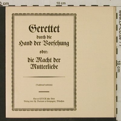 Gerettet durch d.Hand d.Vorsehung: oder Die Nacht der Mutterliebe, er Quick liche Bote, D,33rpm Typ: Flexi Best.-Nr.: T2868 Preis: 4,00 Euro