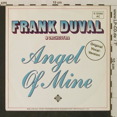 Duval,Frank & Orch.: Angel Of Mine/Magdalena, Teldec (6.12949 AC), D, 1980 Typ: 7" Best.-Nr.: T3354 Preis: 2,00 Euro
