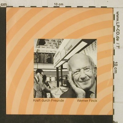Finck,Werner: Kraft durch Freude, 33rpm, Euromaster/Lufthansa (S.786), D, 1976 Typ: 7" Best.-Nr.: T4048 Preis: 7,50 Euro