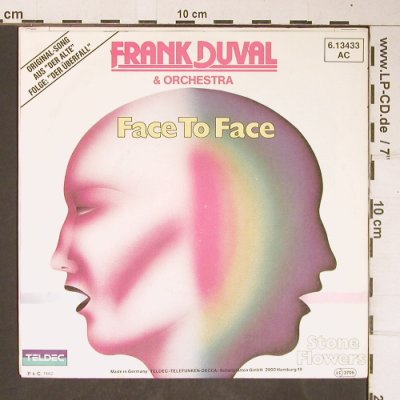 Duval,Frank & Orchestra: Face To Face/StoneFlowers-Der Alte, Teldec (6.13433 AC), D, 1982 Typ: 7" Best.-Nr.: T4180 Preis: 3,00 Euro