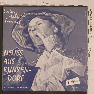 Lommel,Ludwig Manfred: Neues aus Runxendorf,1.Folge, Aufstieg-Verlag (AHP 3645), D Typ: EP Best.-Nr.: T4443 Preis: 4,00 Euro