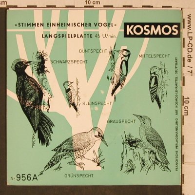 Stimmen einheimischer Vögel: Spechte, Kosmos (956a), D Typ: EP Best.-Nr.: T5400 Preis: 3,00 Euro