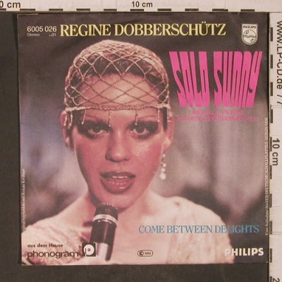 Solo Sunny: Regine Dobberschütz, m-/vg+, Philips (6005 026), D, Facts, 1979 Typ: 7" Best.-Nr.: T5532 Preis: 15,00 Euro