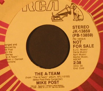 A-Team: Mike Post, from TV Series,Promo,FLC, RCA (JK-13859), US, 1984 Typ: 7" Best.-Nr.: T5537 Preis: 5,00 Euro