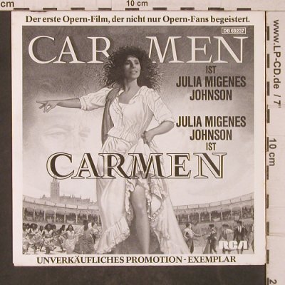 Carmen: Carmen,Julia Migenes, m-/vg+, RCA Erato (DB 69237), D,Promo Typ: 7" Best.-Nr.: T5608 Preis: 4,00 Euro