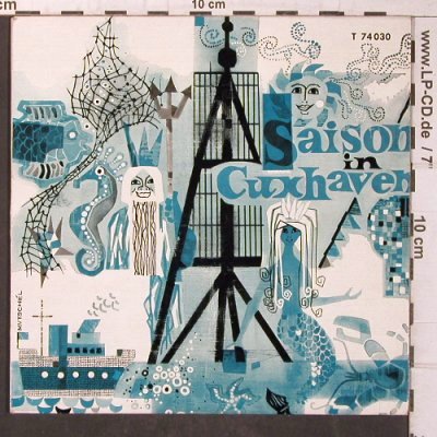 V.A.Saison in Cuxhaven: Aus der Prieltaufe,Jan&Stine,spoken, CUX,Fischauktion (T 74 030), D, < 1963 Typ: EP Best.-Nr.: T5721 Preis: 5,00 Euro