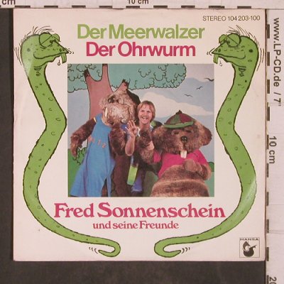 Fred Sonnenschein & seine Freunde: Der Meerwalzer/Der Orwurm, Hansa (104 203-100), D, 1982 Typ: 7" Best.-Nr.: T5742 Preis: 3,00 Euro