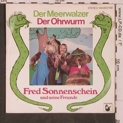 Fred Sonnenschein & seine Freunde: Der Meerwalzer/Der Orwurm, Hansa(104 203-100), D, 1982 - 7inch - T5742 - 3,00 Euro