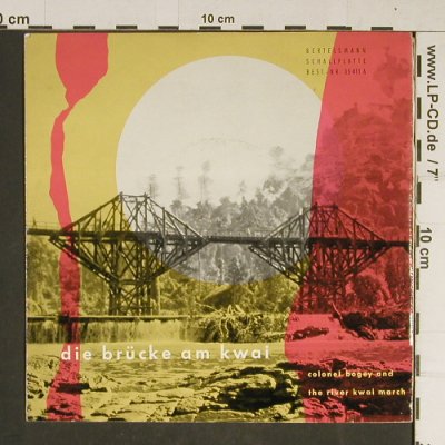 Die Brücke am Kwai: Colonel Bogey, by Orch.Eddy Barclay, Bertelsmann(35 411), D,  - 7inch - T732 - 3,00 Euro
