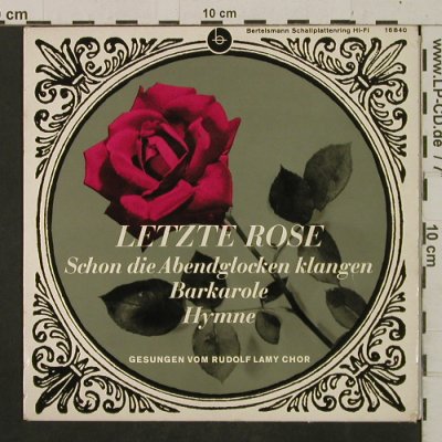 Lamy-Chor,Rudolf: Letzte Rose + 3, Bertelsmann(16 840), D,  - EP - T2444 - 2,50 Euro