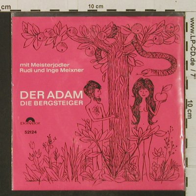 Meixner,Rudi & Inge: Der Adam/Die Bergsteiger, m-/vg+, Polydor(52 124), D,  - 7inch - T3405 - 4,00 Euro