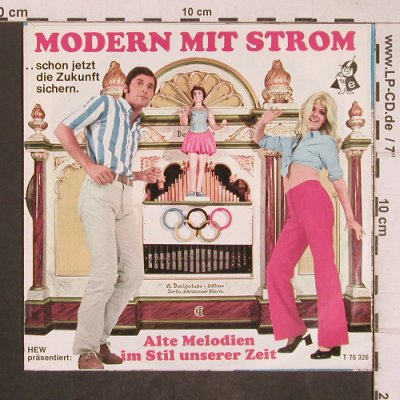 Modern mit Strom (HEW): Alte Melodien im Stil unserer Zeit, (T 76 326), D,  - 7inch - T5139 - 2,50 Euro