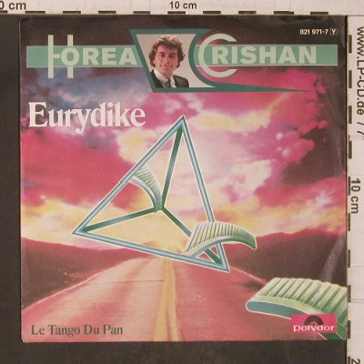 Horea Crishan: Eurydike / Le Tango du Pan, Polydor(821 971-7), D, 1984 - 7inch - T5564 - 3,00 Euro