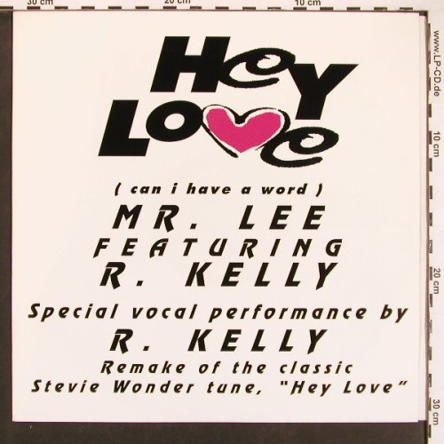 Mr. Lee f. R.Kelly: Hey Love, Jive(T 298), UK, 92 - 12inch - B5855 - 1,00 Euro