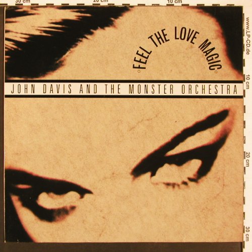 Davis,John & the Monster Orchestra: Feel the Love Magic*2, Hansa(), D, 1991 - 12inch - B5857 - 3,00 Euro