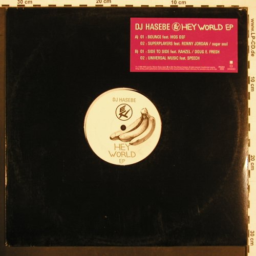 DJ Hasebe: Hey World EP, 4 Tr.,Promo, WEA(PR 6741), D, 2001 - 12inch - B9080 - 4,00 Euro