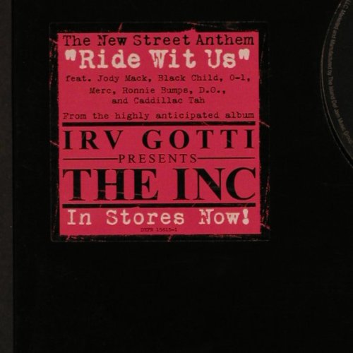 Irv Gotti pres. The INC.: Ride With Us*3+3, Promo, MurderInc. (DEFR 15615-1), US, 2002 Typ: 12" Best.-Nr.: B9165 Preis: 1,00 Euro