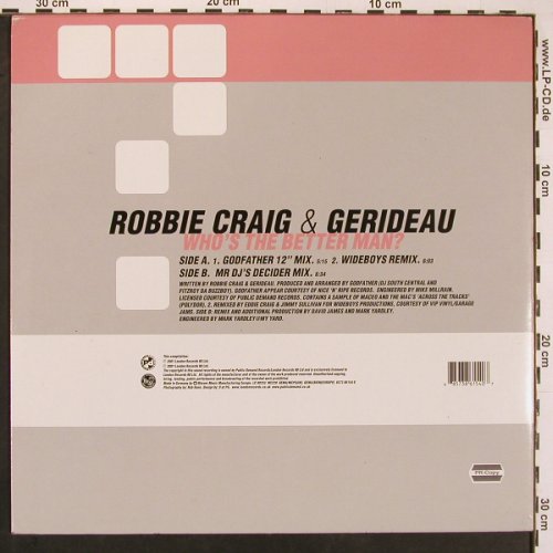 Craig,Robbie & Gerideau: Who's The Better Man?*3, London (8573 86154 0), D, 2001 Typ: 12" Best.-Nr.: B9523 Preis: 1,00 Euro