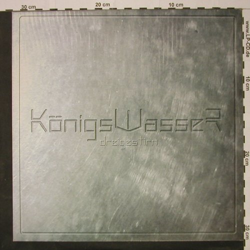 Königswasser: Dreigestirn, 5 Tr., Put Da Needle to da Rec.(), D, 2001 - LP - B9565 - 2,00 Euro