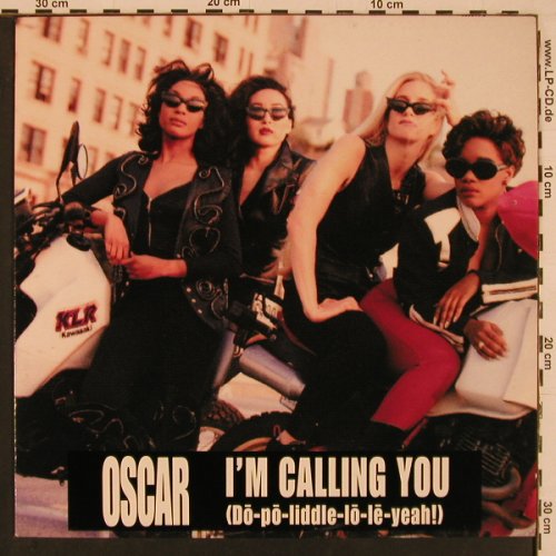 Oscar: I'm Calling You*4, Epic(659041 6), , 1993 - 12inch - C2176 - 3,00 Euro