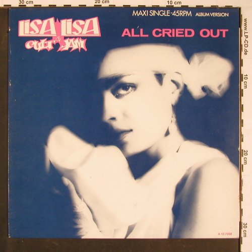 Lisa Lisa & Cult Jam: All Cried Out / Behind my Eyes, CBS(A 12.7268), NL, 1985 - 12inch - C7917 - 4,00 Euro