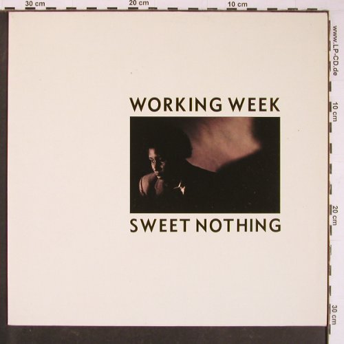 Working Week: Sweet Nothing*2+1, Virgin(601 779-213), D, 1985 - 12inch - C8174 - 3,00 Euro
