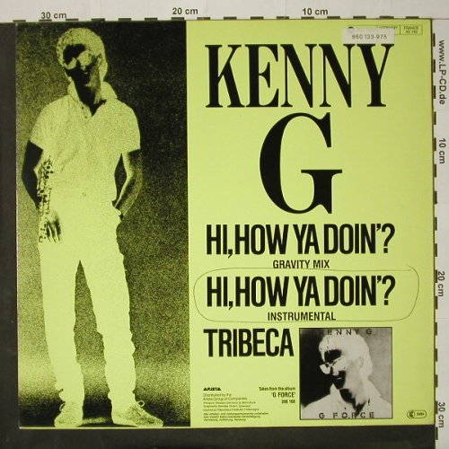 Kenny G: Hi How Ya Doin'?*2 +1, Arista(601 288), D, 1984 - 12inch - C8350 - 3,00 Euro