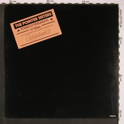 Pointer Sisters: Power Of Persuasion*3 (7:47),m-/vg+, CBS (652999 6), NL, 1988 Typ: 12" Best.-Nr.: C8489 Preis: 1,00 Euro