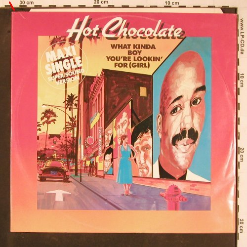 Hot Chocolate: What Kinda BoyYou'reLookin'for,girl, RAK(K 052-65 110), D, 1983 - 12inch - C8799 - 3,00 Euro